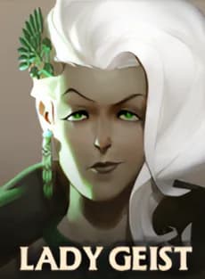 Lady Geist Guide