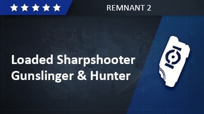 Gunslinger & Hunter - Loaded Sharpshooter Build background