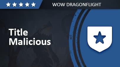 Dragonfight Club Achievement - Malicious Title background