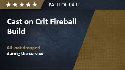 Cast on Crit Fireball Build background