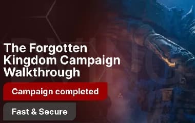 The Forgotten Kingdom Campaign Walkthrough image