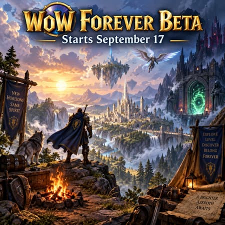 Бета WoW Forever стартует 17 сентября - даты, доступ и что можно протестировать